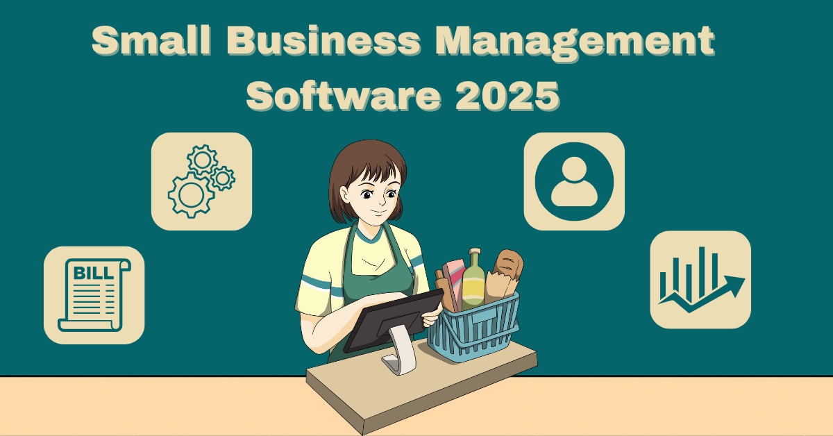 Small Business Management Software 2025
